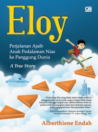 Image of ELOY Perjalanan Ajaib Anak Pedalaman ke Panggung Dunia