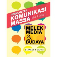 Image of Pengantar Komunikasi Massa Jilid 1 Edisi 5