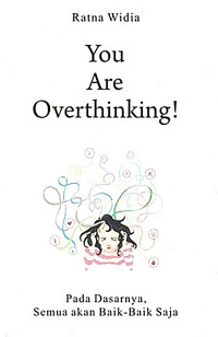 Image of You Are Overthinking!